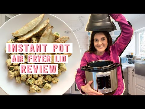 How to Use the Instant Pot Air Fryer Lid | A First Time Users Guide and Review | MyRecipes